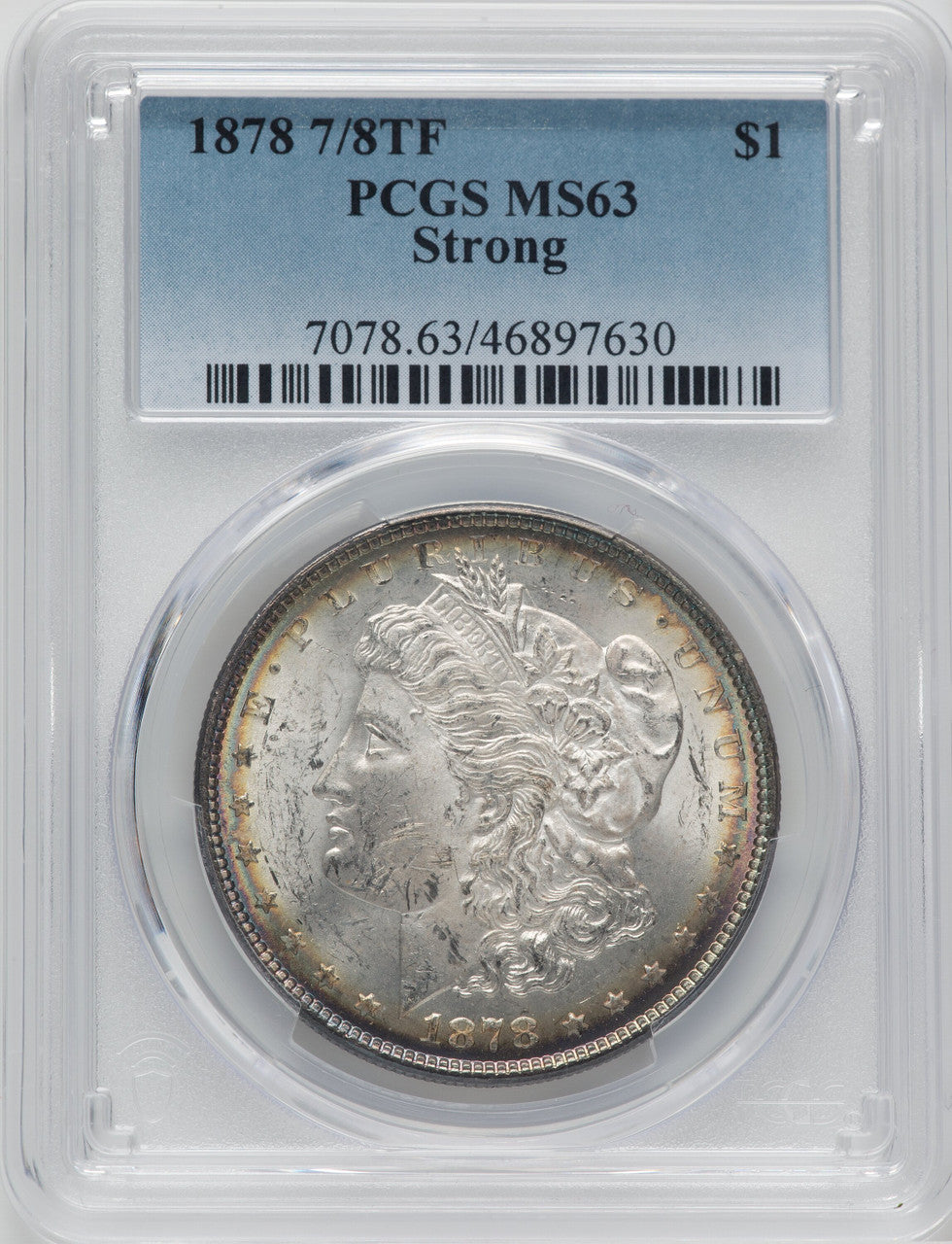 1878 7/8TF $1 STRONG Morgan Dollar PCGS MS63