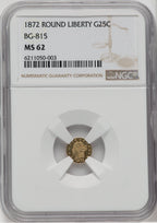 1872 Liberty Round 25 Cents BG-815 High R.7 California Fractional Gold NGC MS62