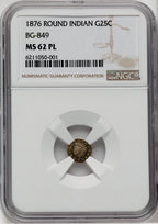 1876 25C BG-849 PL California Fractional Gold NGC MS62