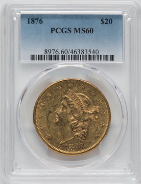 1876 $20 Liberty Double Eagle PCGS MS60