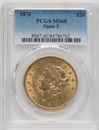 1873 $20 OPEN 3 Liberty Double Eagle PCGS MS60 (517231004)