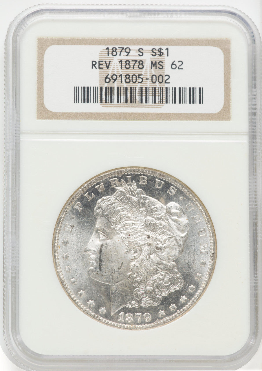 1879-S $1 Reverse of 1878 Morgan Dollar NGC MS62