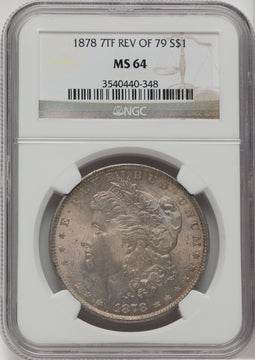 1878 7TF $1 Reverse of 1879 Morgan Dollar NGC MS64