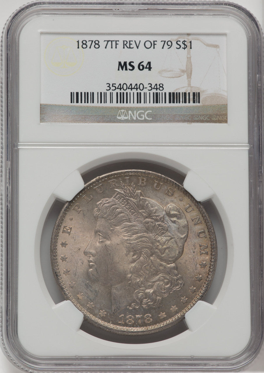 1878 7TF $1 Reverse of 1879 Morgan Dollar NGC MS64