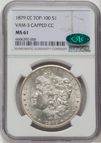 1879-CC $1 VAM 3 Capped Die CAC Morgan Dollar NGC MS61