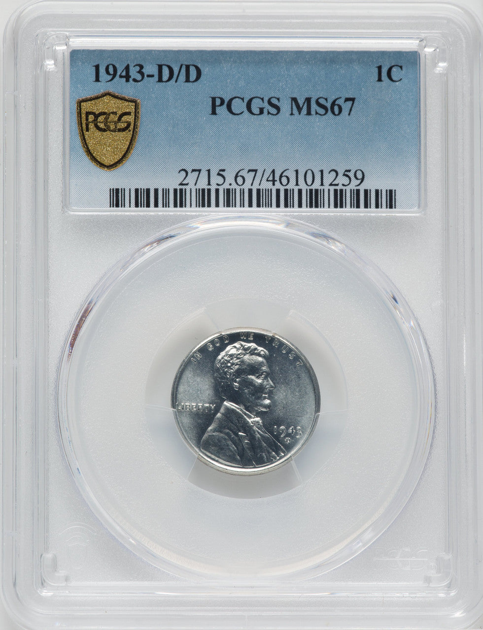 1943-D/D 1C Lincoln Cent PCGS MS67
