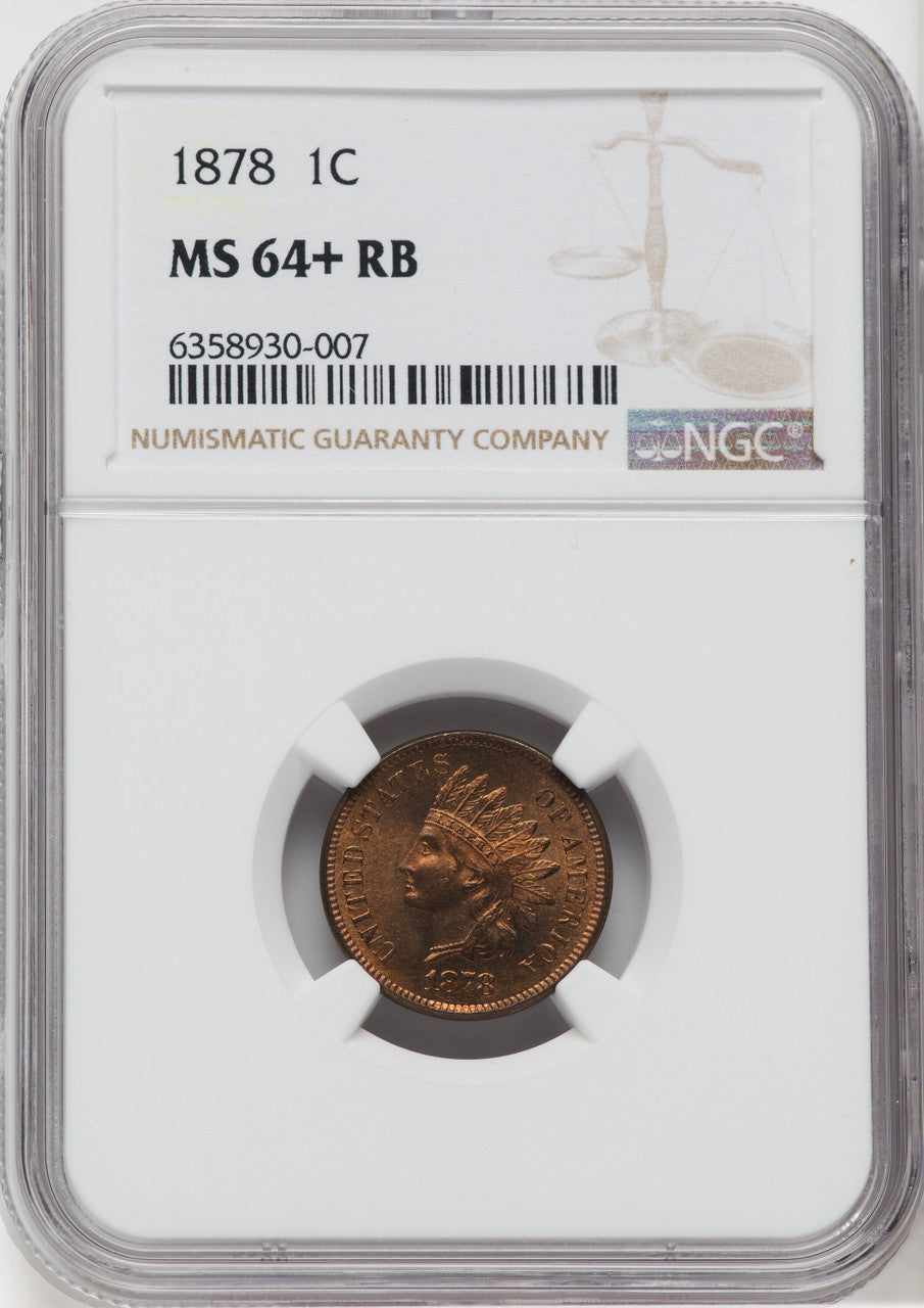 1878 1C RB NGC Plus Indian Cent NGC MS64+
