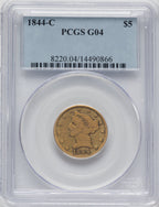 1844-C $5 Liberty Half Eagle PCGS G4