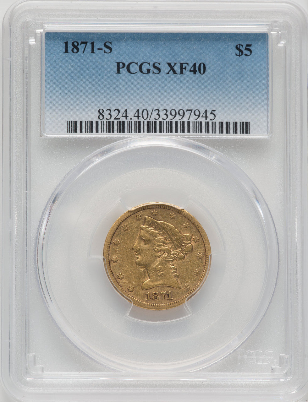 1871-S $5 Liberty Half Eagle PCGS XF40