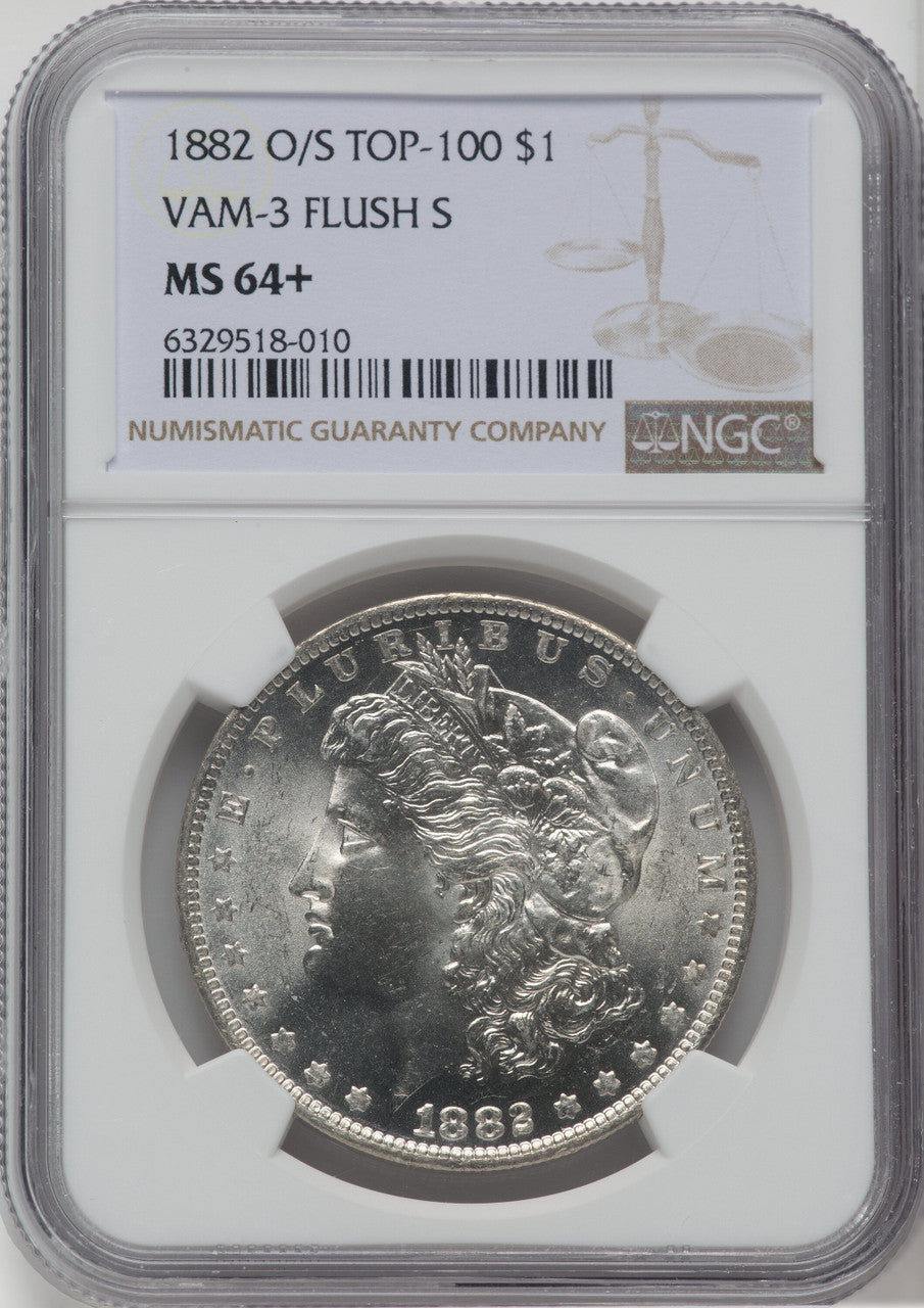 1882-O/S $1 VAM-3 O/S Flush NGC Plus Morgan Dollar NGC MS64+