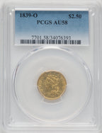 1839-O $2.50 Classic Quarter Eagle PCGS AU58