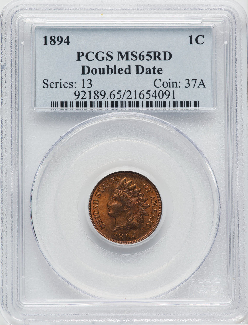 1894 1C DBLE DATE RD Indian Cent PCGS MS65