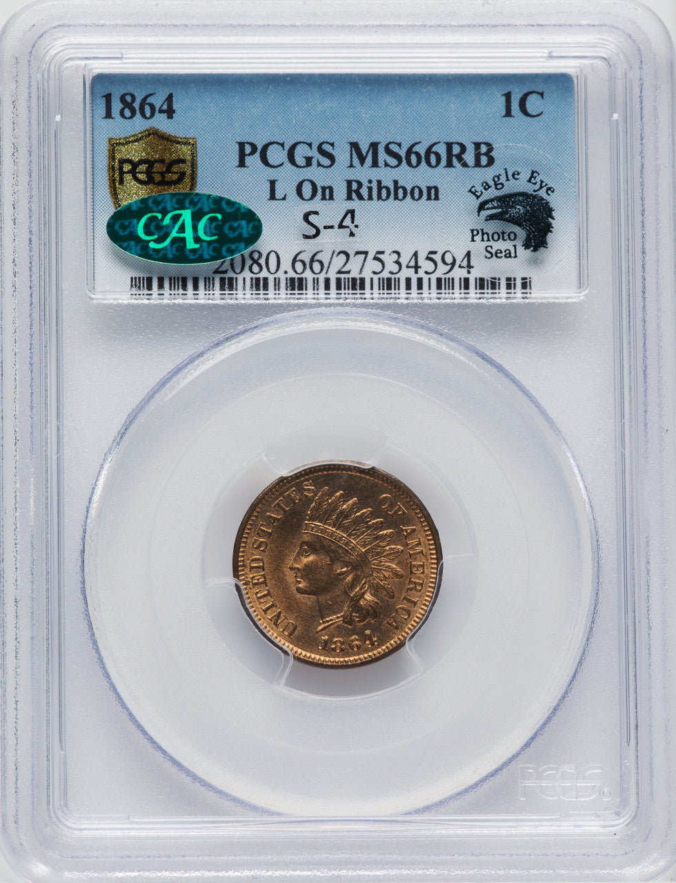 1864 1C L On Ribbon RB CAC Indian Cent PCGS MS66