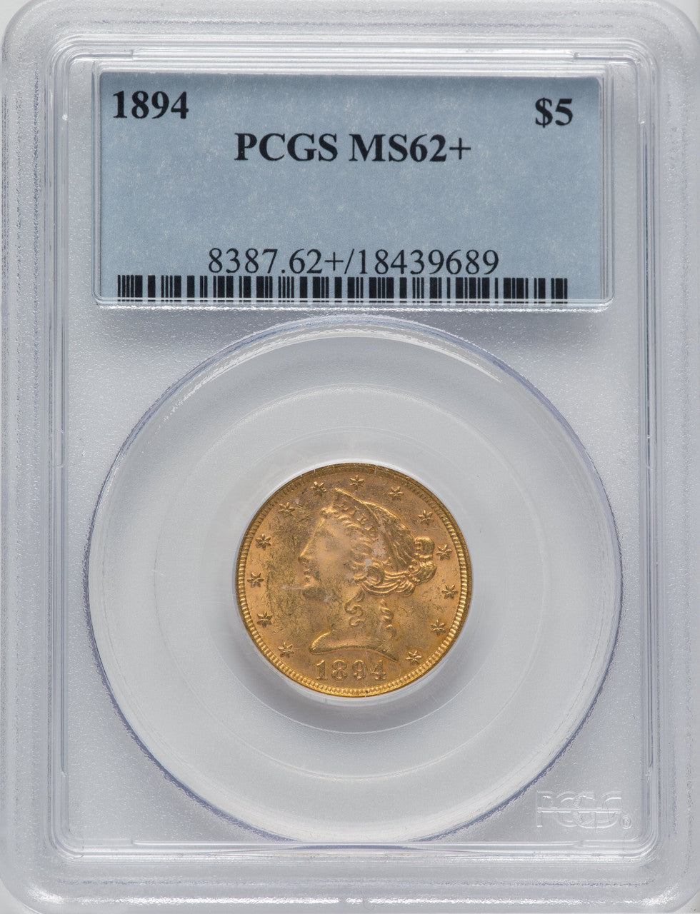 1894 $5 Liberty Half Eagle PCGS MS62+