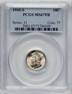 1945-S 10C FB Mercury Dime PCGS MS67
