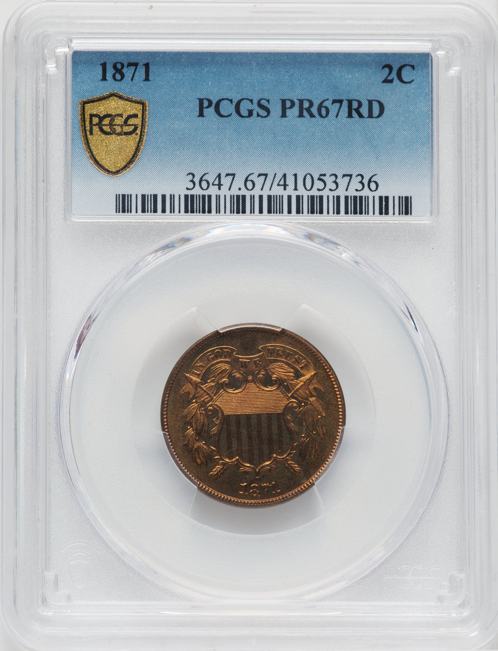 1871 2C RD Proof Two Cent Pieces PCGS PR67