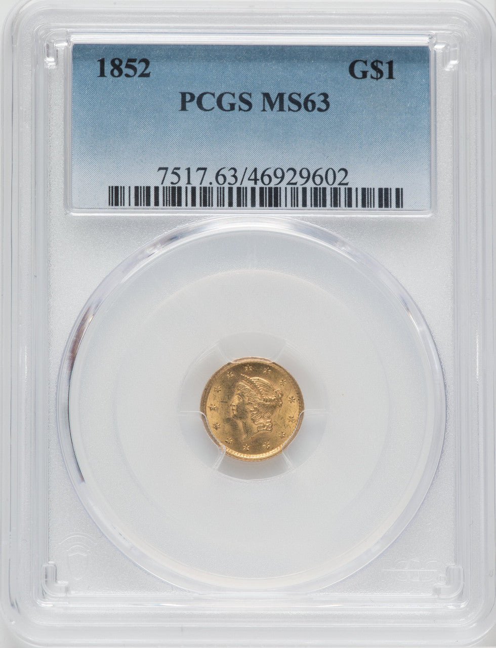 1852 Gold Dollar PCGS MS63