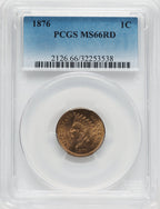 1876 1C RD Indian Cent PCGS MS66