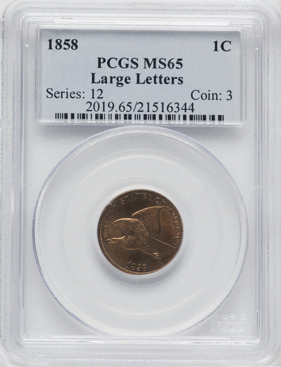 1858 1C Large Letters Flying Eagle Cent PCGS MS65