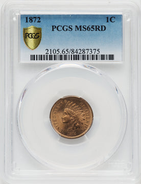 1872 1C RD Indian Cent PCGS MS65