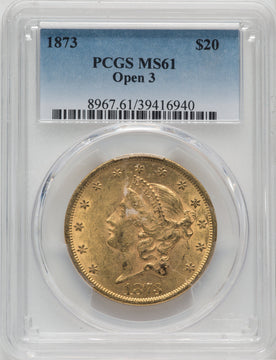1873 $20 OPEN 3 Liberty Double Eagle PCGS MS61 (762759016)