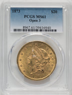 1873 $20 OPEN 3 Liberty Double Eagle PCGS MS61 (762759016)