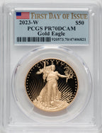 2023-W G$50 One Ounce Gold Eagle First Day of Issue PCGS PR70