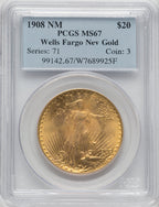1908 NM $20 Wells Fargo Saint-Gaudens Double Eagle PCGS MS67
