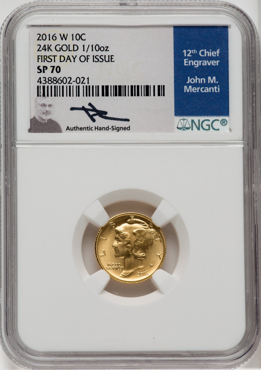 2016-W 10C Mercury Dime Gold 100th Anniversary FDI Mercanti Mercury Dime NGC MS70