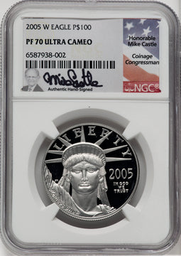 2005-W $100 One-Ounce Platinum Eagle Statue of Liberty Mike Castle NGC PF70
