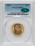 1907 $5 CAC Liberty Half Eagle PCGS MS63