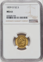1839-O $2.50 Classic Quarter Eagle NGC MS61