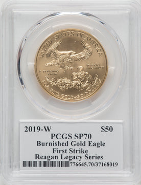 2019-W $50 Gold Eagle Burnished First Strike PCGS SP70 Michael Reagan Signed