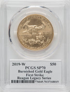 2019-W $50 Gold Eagle Burnished First Strike PCGS SP70 Michael Reagan Signed