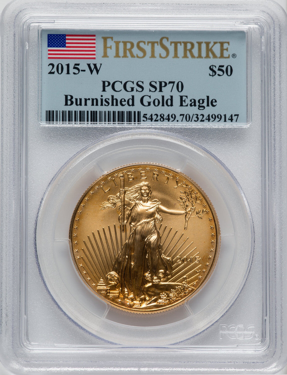 2015-W $50 One-Ounce Gold Eagle Burnished First Strike PCGS SP70