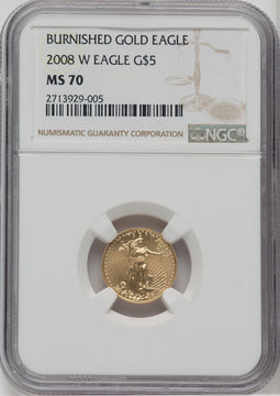 2008-W $5 Tenth-Ounce Gold Eagle Burnished NGC MS70
