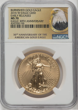 2016-W $50 One-Ounce Gold Eagle First Strike 30th Anniversary NGC MS70