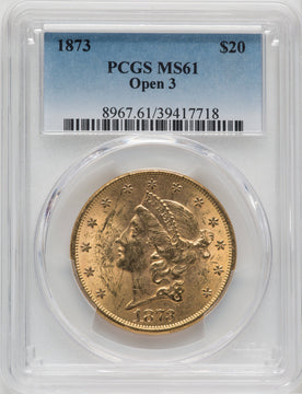 1873 $20 OPEN 3 Liberty Double Eagle PCGS MS61 (761520002)