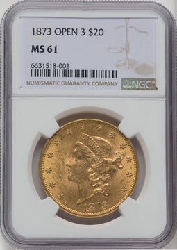 1873 $20 OPEN 3 Liberty Double Eagle NGC MS61 (762081026)