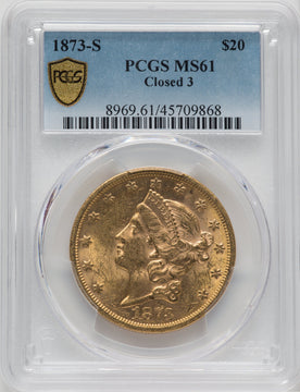 1873-S $20 Closed 3 Liberty Double Eagle PCGS MS61