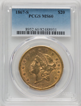 1867-S $20 Liberty Double Eagle PCGS MS60
