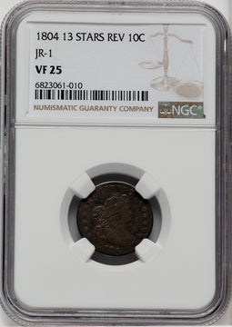 1804 10C JR-1 Early Dime NGC VF25
