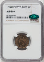 1860 1C Pointed Bust FS-401 CAC Indian Cent NGC MS64+