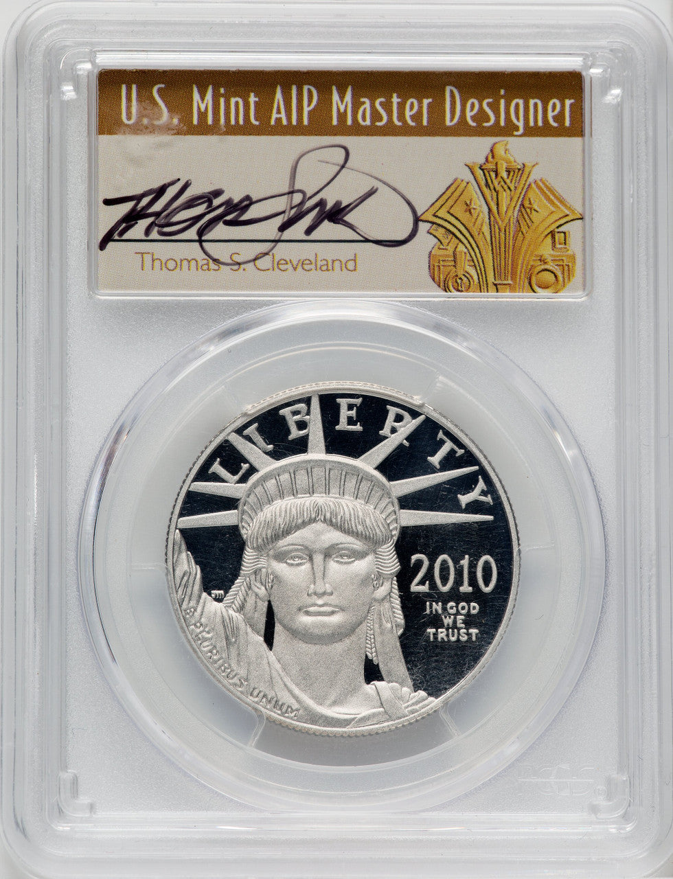 2010-W $100 One-Ounce Platinum Eagle First Strike Thomas S. Cleveland Art Deco PCGS PR70