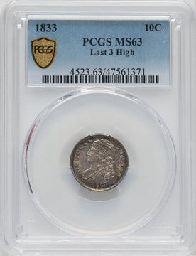 1833 10C Last 3 High Bust Dime PCGS MS63