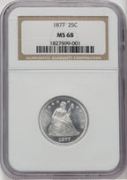 1877 25C Seated Quarter NGC MS68