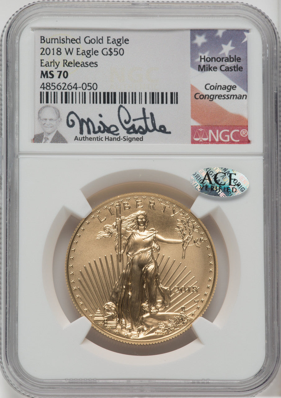 2018-W G$50 One Ounce Burnished Gold Eagle First Strike Mike Castle Signature NGC MS70