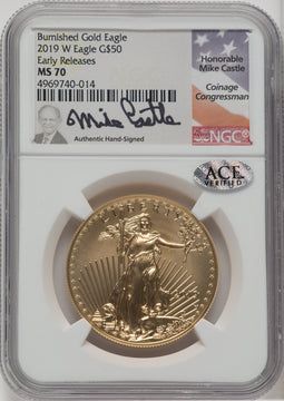 2019-W $50 One Ounce Gold Eagle Burnished First Strike Mike Castle Signature NGC MS70
