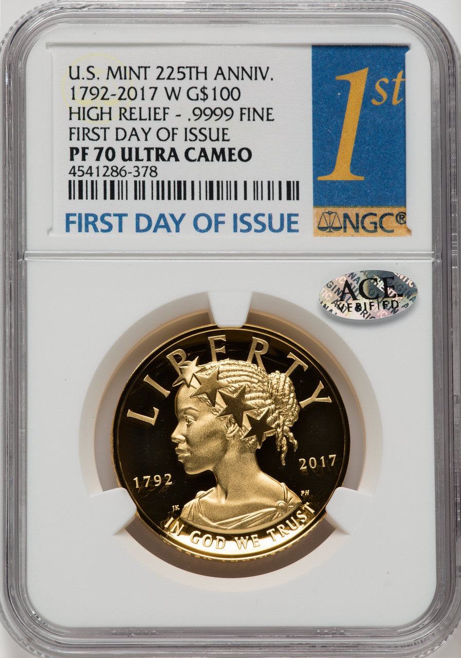 2017-W $100 American Liberty High Relief First Day of Issue NGC PF70