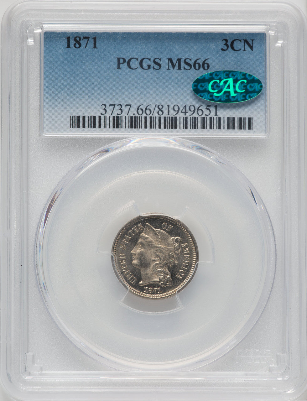 1871 3CN CAC Three Cent Nickel PCGS MS66